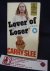 Lover of loser/ your choice