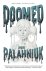 Chuck Palahniuk - Doomed