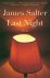 James Salter 35014 - Last night