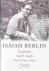 Isaiah Berlin: Volume 1 - L...