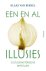 (1) Een En Al Illusies
