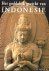 Fontein, Jan - Het goddelijke gezicht van Indonesie. Meesterwerken der beeldhouwkunst 700-1600