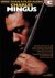 Charles Mingus- More Than a...