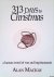 Mackay, Alan - 313 Days to Christmas: A Human Record of War and Imprisonment