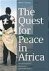 The quest for peace in Afri...