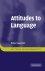 Attitudes to Language (Key ...