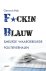 Gerard Mak - F*cking blauw