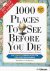 Patricia Schultz - 1000 Places to see before you die. Buch + E-Book