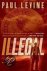 Paul Levine - Illegal
