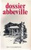 VLAEMYNCK Carlos Dr - Dossier Abbeville. Arrestaties en deportaties in mei 1940.