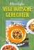 Heerlijke vegetarische gere...