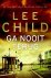 Jack Reacher 18 - Ga nooit ...
