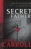 Carroll, James - Secret Father