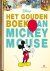 Het Gouden Boek van Mickey ...