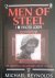 REYNOLDS Michael - Men of Steel: the Ardennes and Eastern Front 1944-45