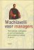 MACHIAVELLI VOOR MANAGERS