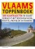 VERDOODT, LUC - Vlaams toppenboek. 100 klimtrajecten in kaart gebracht met beschrijvingen, routes, profielen en ranking. Dwarsligger nummer 108.