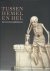 Balace en Poorter (redactie) - Tussen hemel en hel, sterven in middeleeuwen, 600-1600