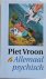 Vroon, Piet - ALLEMAAL PSYCHISCH.