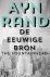Ayn Rand - De eeuwige bron