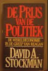 Stockman, David A - De Prijs van de Politiek. De wereldeconomie in de greep van Reagan. (vert.)