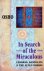 In Search of the Miraculous