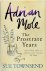 Adrian Mole - The Prostate ...