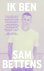 Sam Bettens 281877 - Ik ben