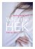  - What the Hek