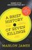 Marlon James - A brief history of seven killings