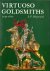 Virtuoso Goldsmiths. The Tr...
