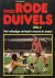 Onze Rode Duivels. Deel 2 -...