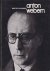 Kolneder, Walter - Anton Webern: Genesis und Metamorphose eines Stils