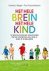 Daniel J. Siegel ; Tina Payne Bryson - Het hele brein, het hele kind