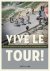 Amstelsport, Viv - Vive le tour