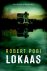 Robert Pobi - Lokaas