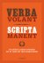  - Verba volant, scripta manent