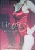 Lingerie: a Lexicon of Style