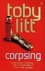 Toby Litt - Corpsing