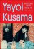 Catrien Schreuder / Tijs Visser / Caroline De Westenholz / Helen Westgeest / Anna Tiltroe - Yayoi Kusama With Love From Holland.