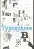 Nieuwe lettertypen, Typosph...