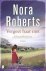 Nora Roberts - Vergeet haar niet