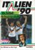 Vogts, Berti - Die Fußball-Weltmeisterschaft Italien '90