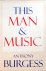 Anthony Burgess - This Man  Music