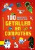 Geen specifieke auteur - 100 waanzinnige weetjes over getallen en computers