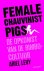 A. Levy - Female Chauvinist Pigs