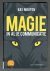 Magie in al je communicatie