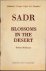 SADR Blossoms in the Desert...
