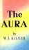 Kilner, W.J. - The Aura
