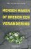 Mensen maken of breken een ...
